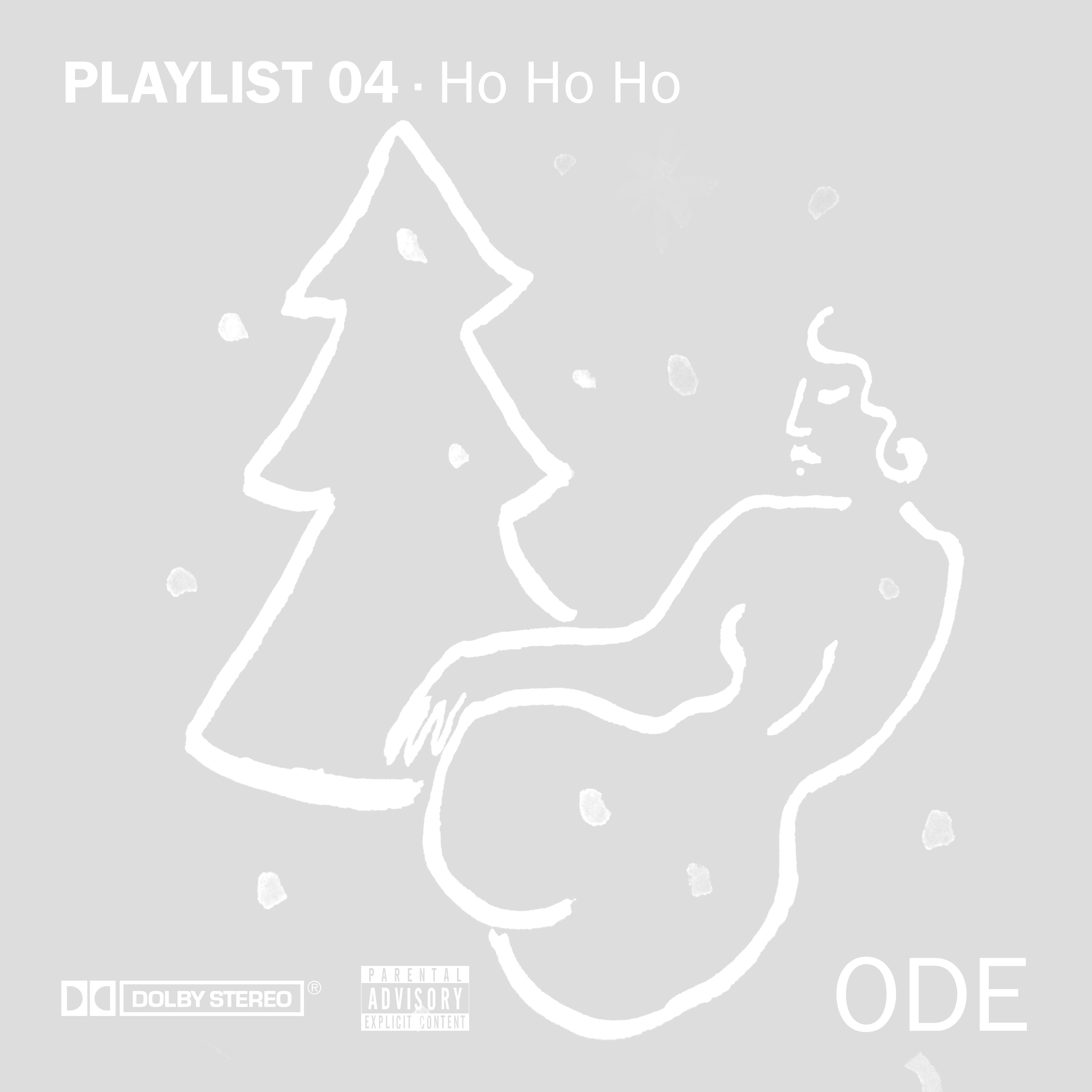 Playlist 04 · Ho Ho Ho
